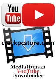 MediaHuman YouTube Downloader Crack 2024