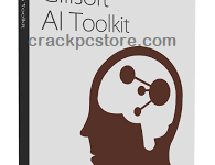 GiliSoft AI Toolkit Crack 2025